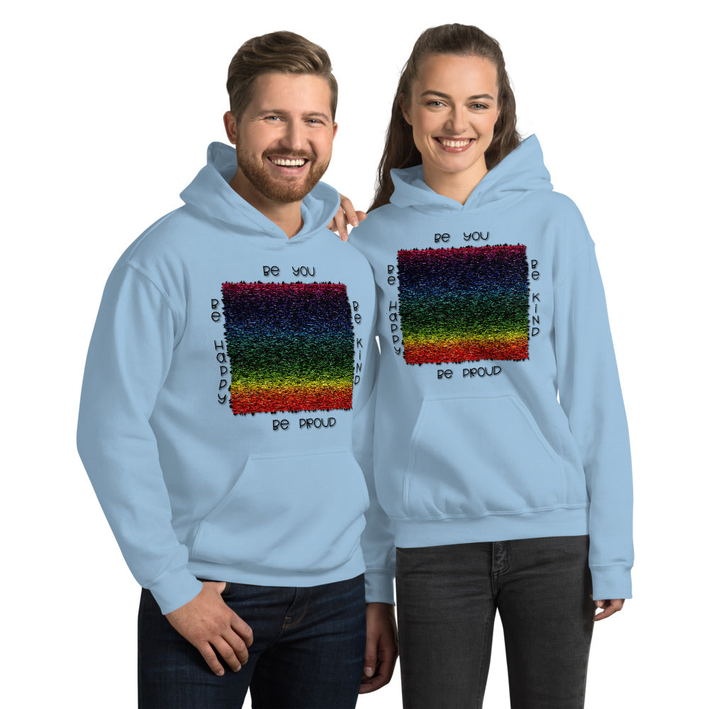 Unisex Hooded sweatshirt (Be you, Be kind, Be proud, Be happy)