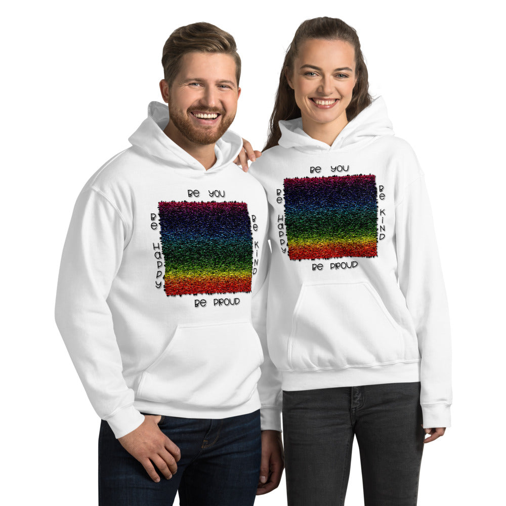 Unisex Hooded sweatshirt (Be you, Be kind, Be proud, Be happy)