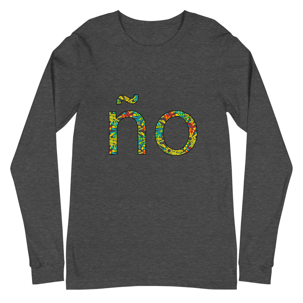 Unisex Long Sleeve Tee (Ño)