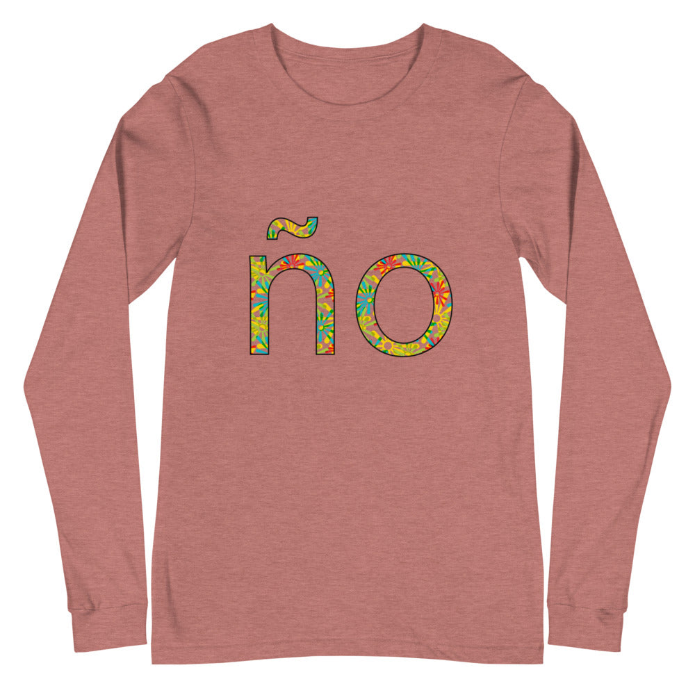 Unisex Long Sleeve Tee (Ño)