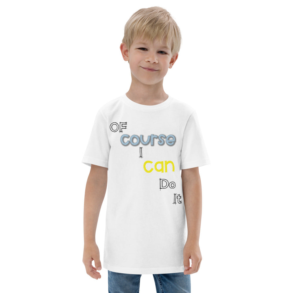 Youth jersey t-shirt  (Of course I can do it)